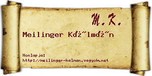 Meilinger Kálmán névjegykártya